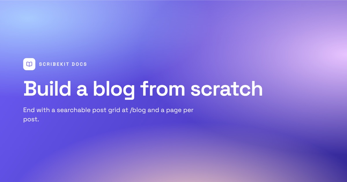 Build a blog from scratch